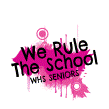 We Rule The School Design
